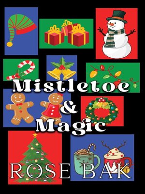 cover image of Mistletoe & Magic